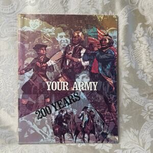 Vintage US Army Bicentennial Booklet 1775-1975 Your Army 200 Years GPO